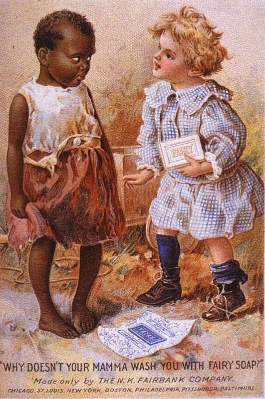 Propaganda com forte preconceito racial do Sabão Fairy. Veiculada nos Estados Unidos no ano de 1900.
