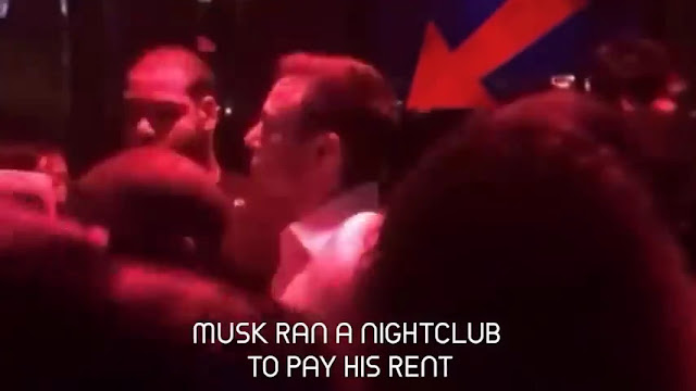 Musk used to run a nightclub so that he could pay his rent.