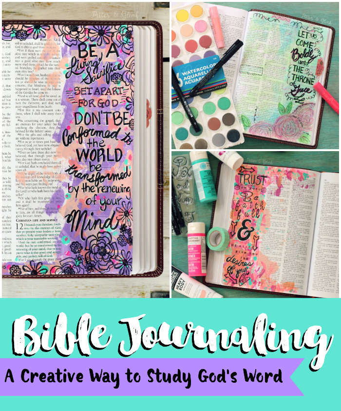 Bible Journaling: A Creative Way to Study God's Word www.pitterandglink.com