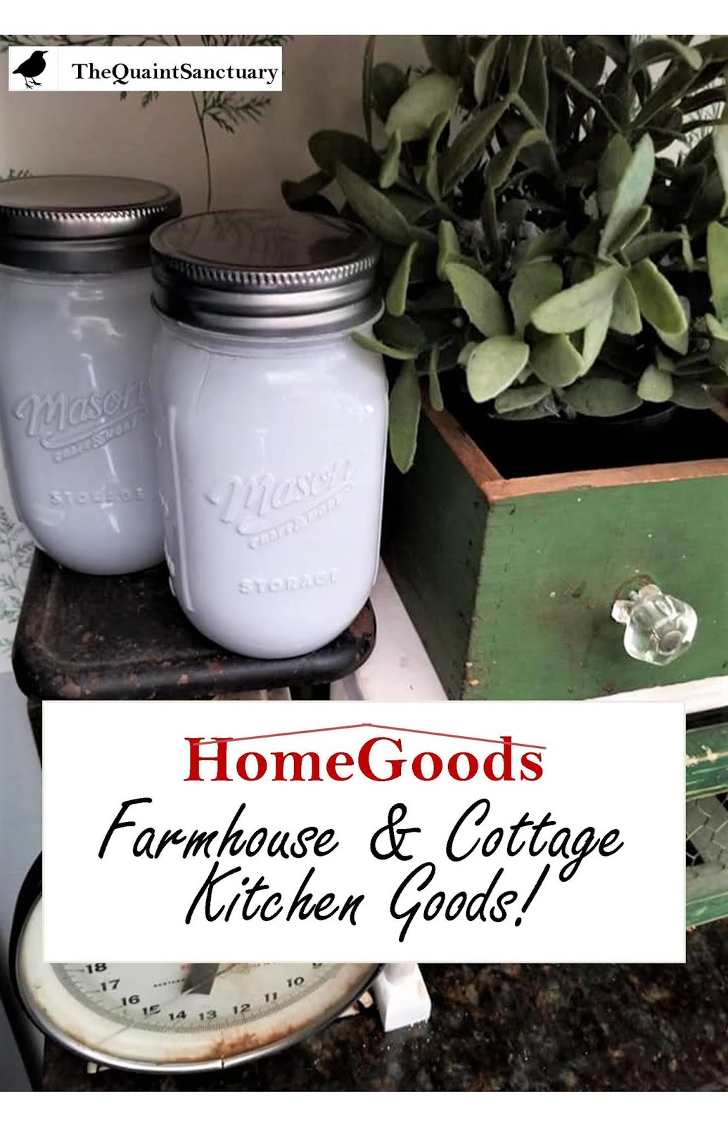 The Quaint Sanctuary { New Kitchen Farmhouse + Cottage Goods from