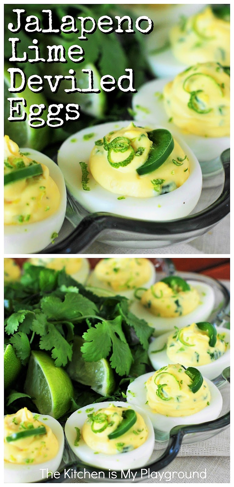 JalapenoLime Deviled Eggs The Kitchen is My Playground