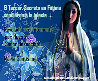 EL TERCER SECRETO DE FÁTIMA REVELADO RECIENTEMENTE