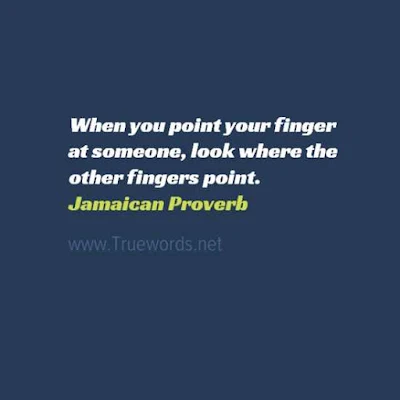 When you point your finger at someone, look where the other fingers point.