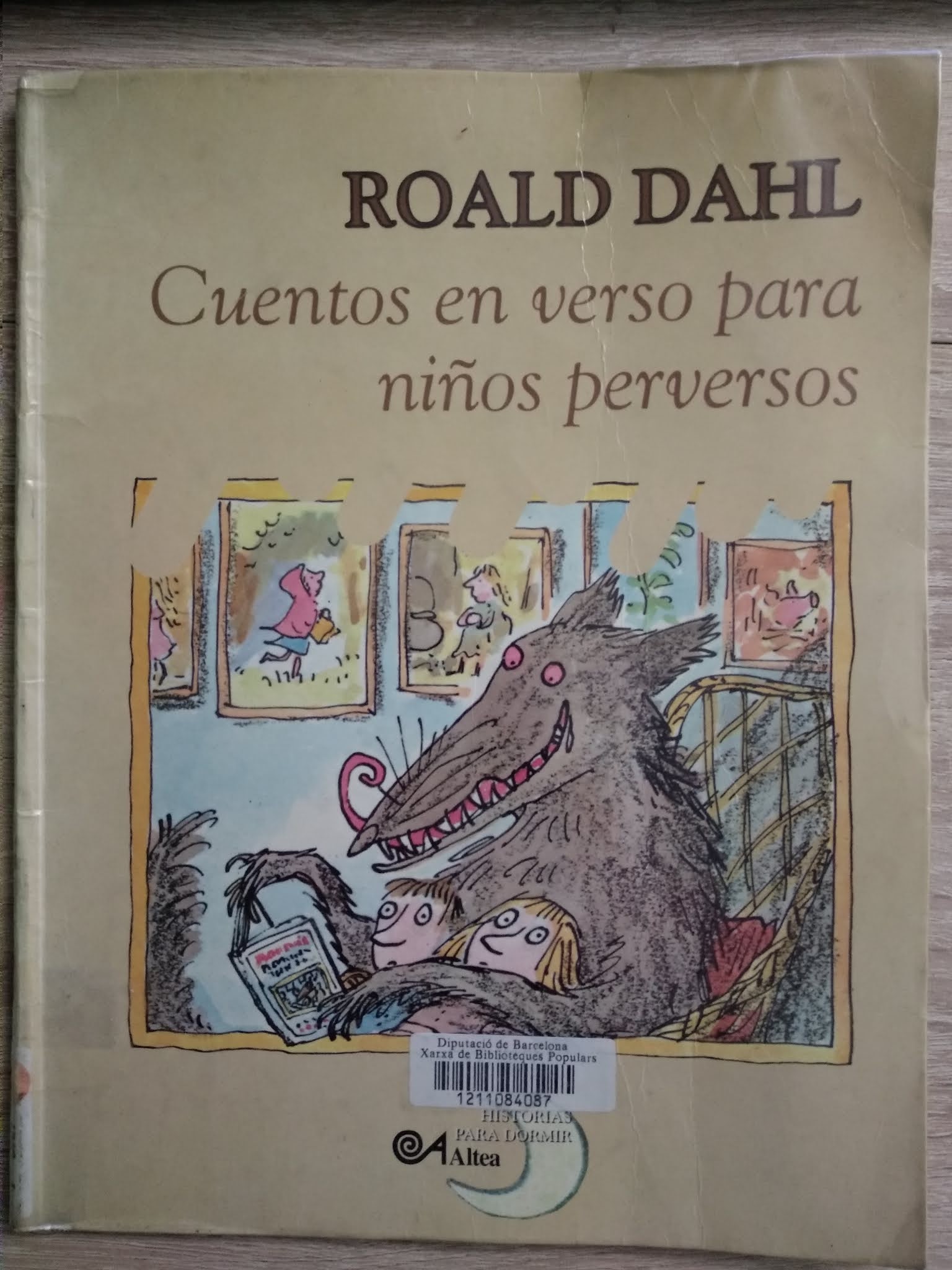 La biblioteca de la marmota: Cuentos en verso para niños perversos de Roald  Dahl