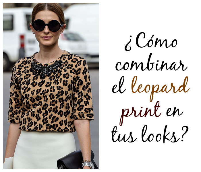 estilozas: Tips para combinar el leopard en tus looks