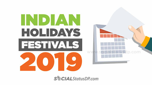 Indian Festivals Holidays Calendar 2019 - List of all Holidays