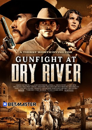 Gunfight at Dry River 2021 HDRip Dual Audio || 720p || 480p [Hindi-English]