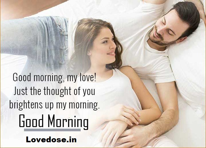 Good Morning Love Quote For My Wife 101+ Good Morning Lovely Pictures For Your Wife - Love Dose - Spread More  Love