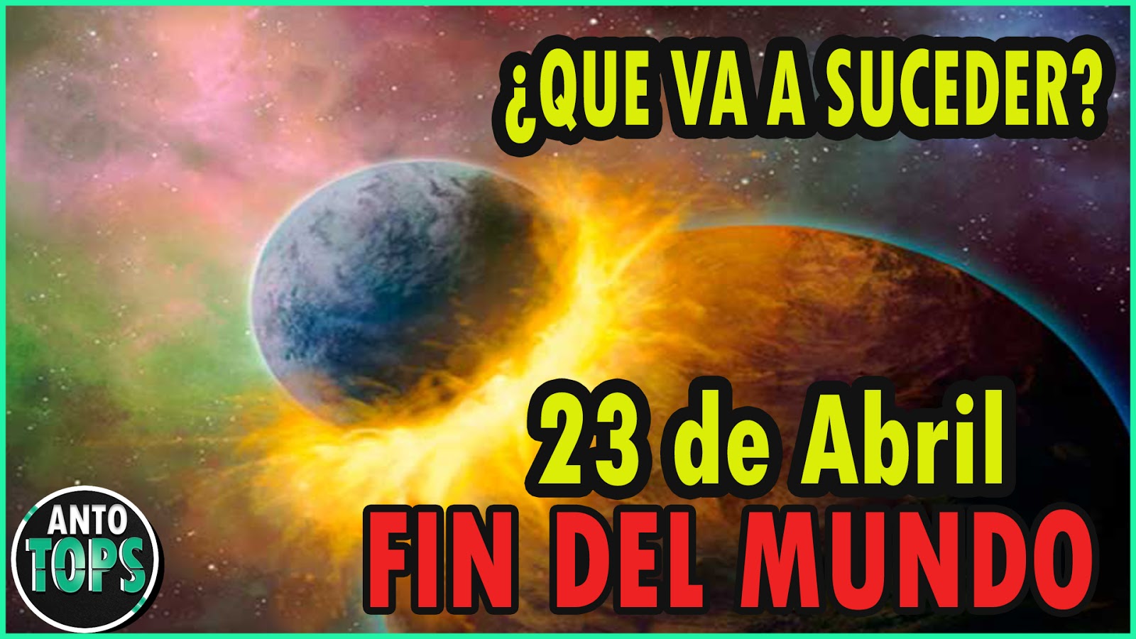 ¿Qué Pasará el 23 de Abril? FIN DEL MUNDO ¿Vuelve el X? *LA VER...