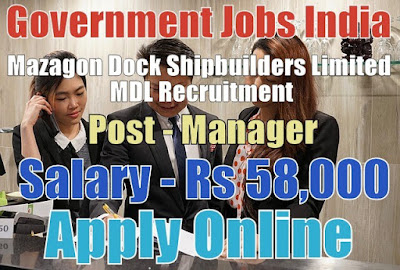 Mazagon Dock Shipbuilders Limited MDL Recruitment 2017