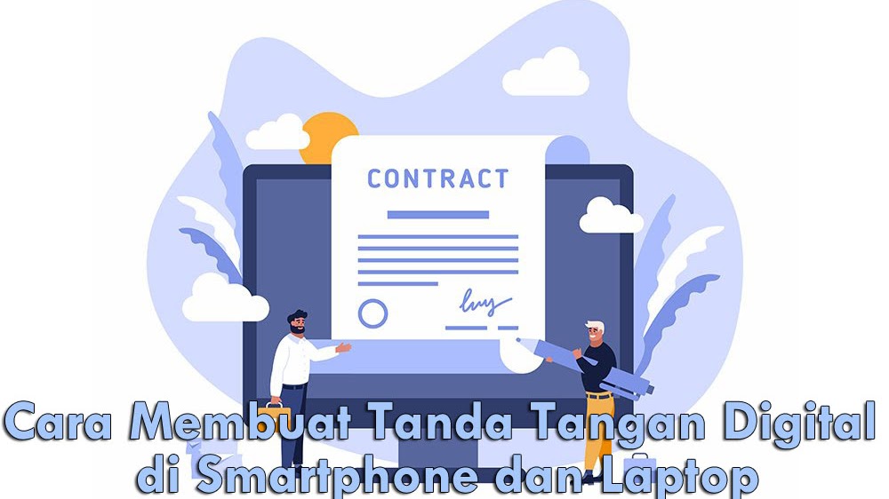 Cara Membuat Tanda Tangan Digital Di Smartphone Dan Laptop Infoaja Com