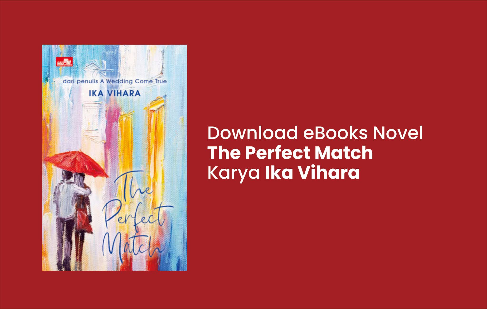 eBooks Novel The Perfect Match Karya Ika Vihara Pdf