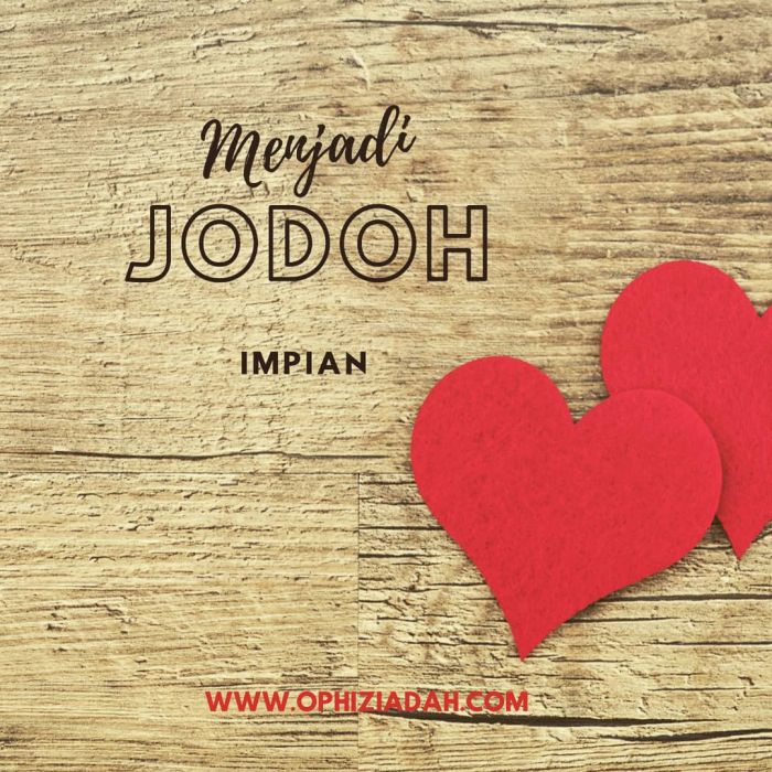 Tips Menjadi Jodoh Impian Mom Of Trio S World Tips Menjadi Jodoh Impian Mom Of Trio S World