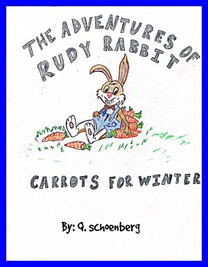 The adventures of Rudy Rabbit