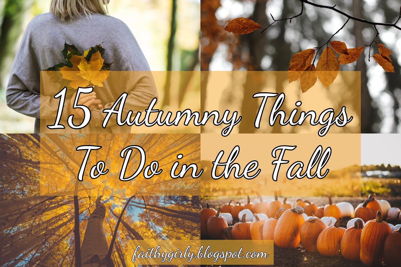 I Like That 15 Autumny Things To Do in the Fall