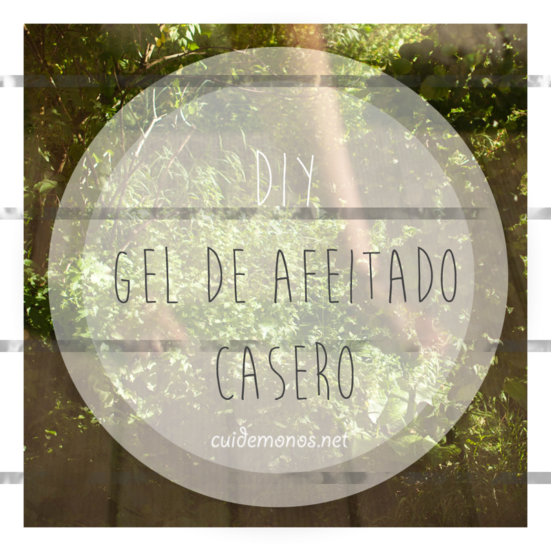 Gel de afeitado casero