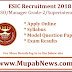 ESIC SSO Recruitment 2018 - ESIC Notification for 539 Post of SSO/Manager Grade-II/Superintendent Apply @ www.esic.nic.in