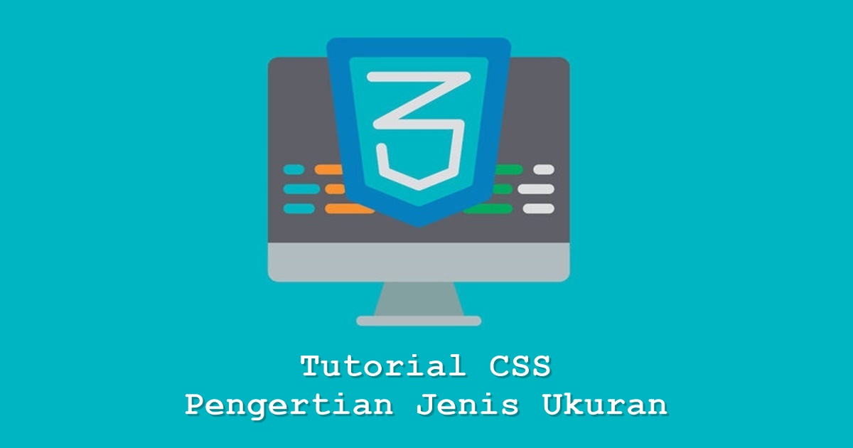 Jenis Ukuran Di Dalam CSS