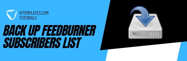 backup FeedBurner subscribers email list