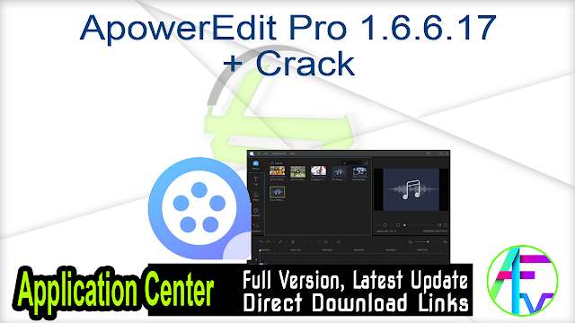 ApowerEdit Pro 1.6.6.17 + Crack