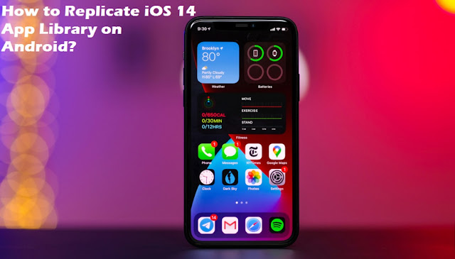 How to Replicate iOS 14 App Library on Android?