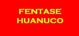 FENTASE HUANUCO