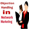 5 Tips for Handling Objection in Network Marketing