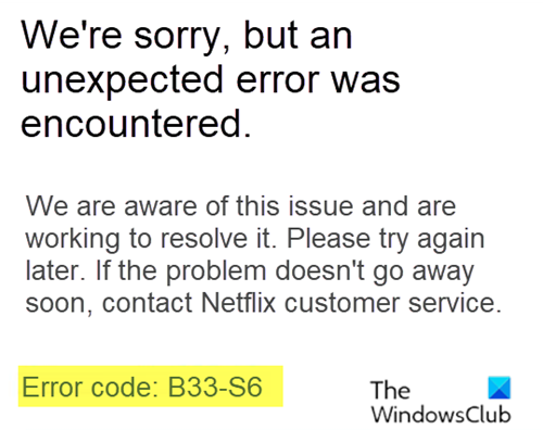NetflixエラーコードB33-S6