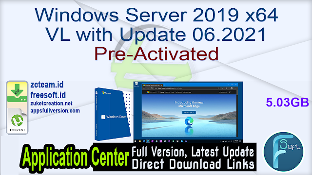 Windows Server 2019 x64 VL with Update 06.2021 Pre-Activated_ ZcTeam.id