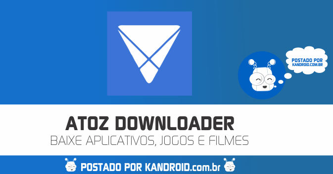 Atoz downloader apk download for android latest version 2019 qualityluda Atoz downloader apk download for android latest version 2019 qualityluda