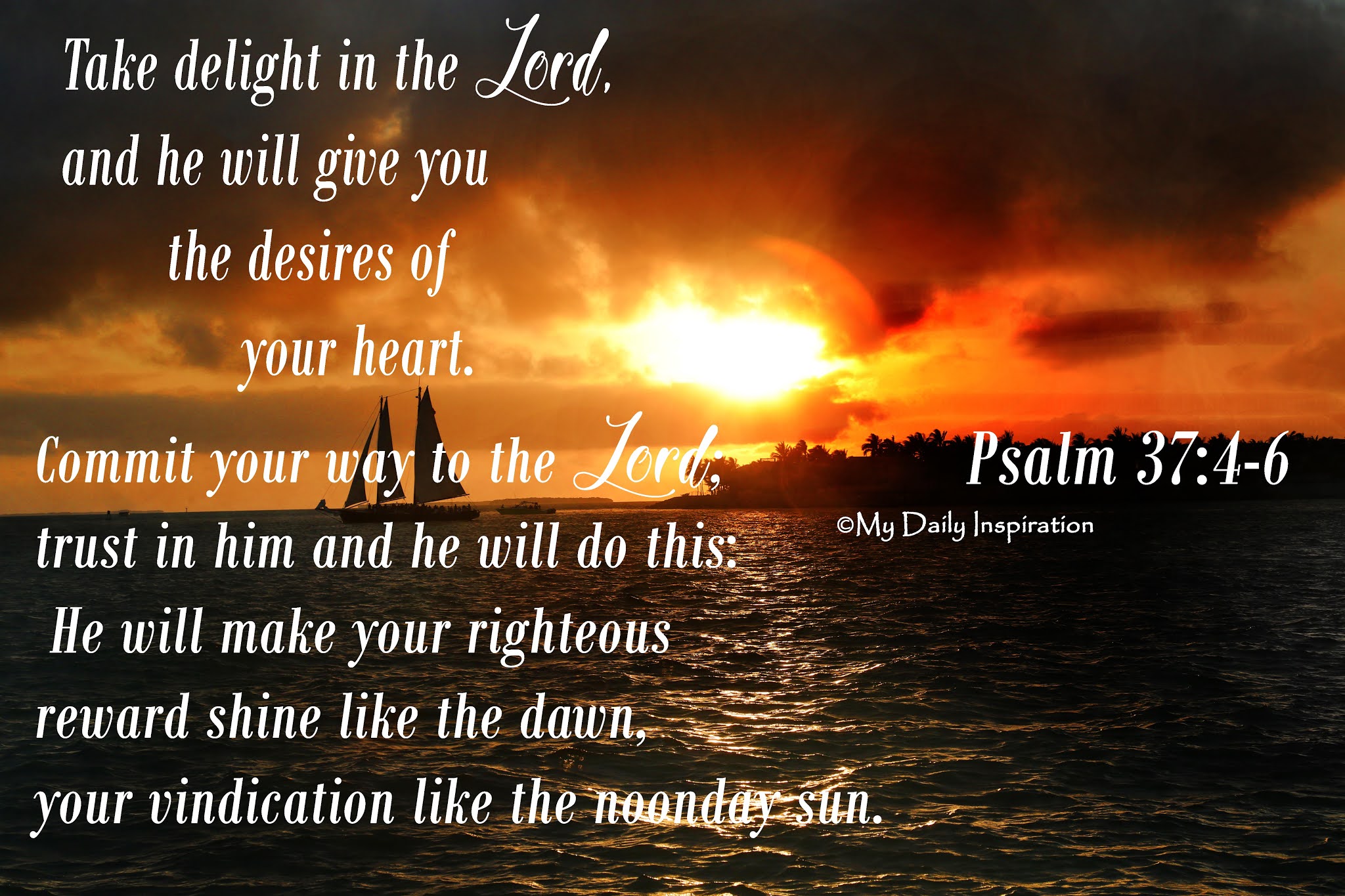 Take delight in the Lord