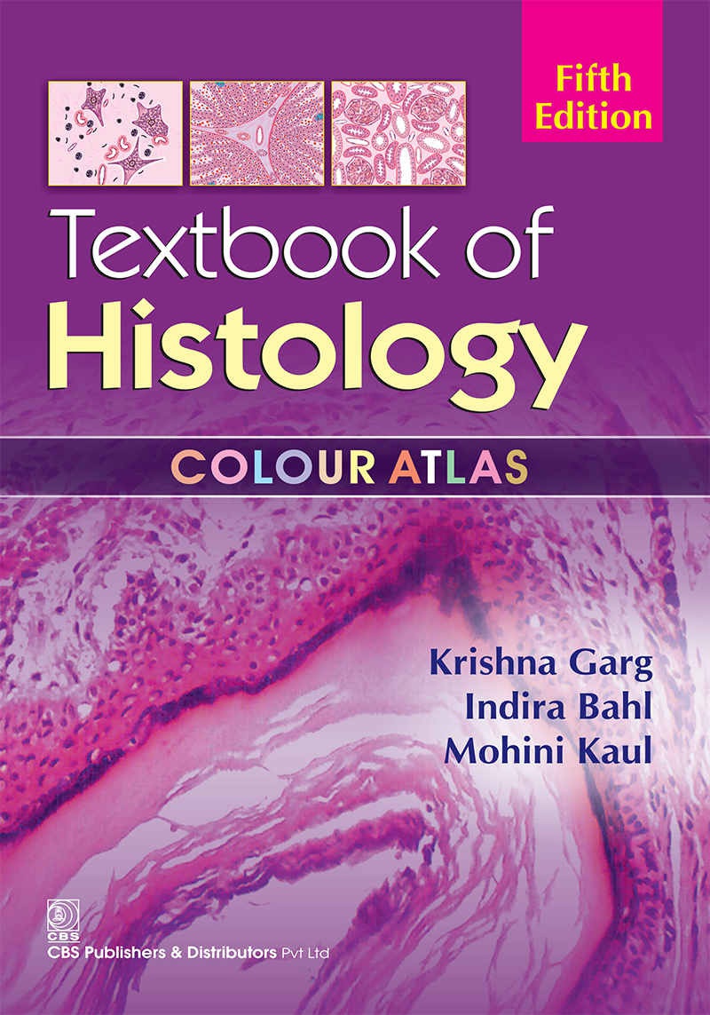 Textbook of Histology Colour Atlas 5th Edition