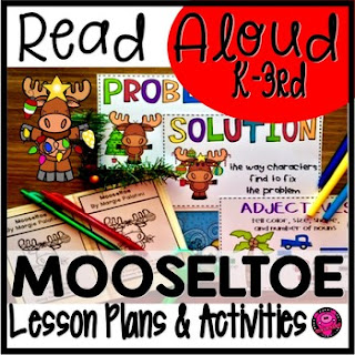 Mooseltoe: Book Study Lesson Plans and Activities for December