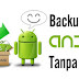 Aplikasi Backup Data Android Terbaik