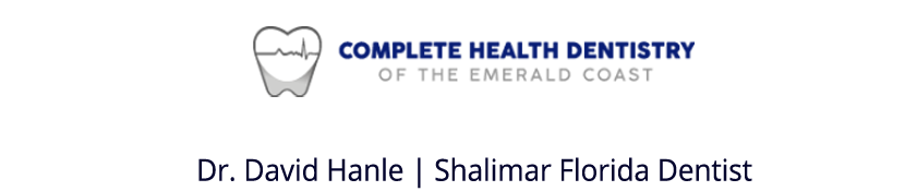 Complete Health Dentistry of the Emerald Coast