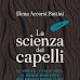 Elena Accorsi Buttini e il 1° libro "La Scienza Dei Capelli” in libreria dall'8 aprile