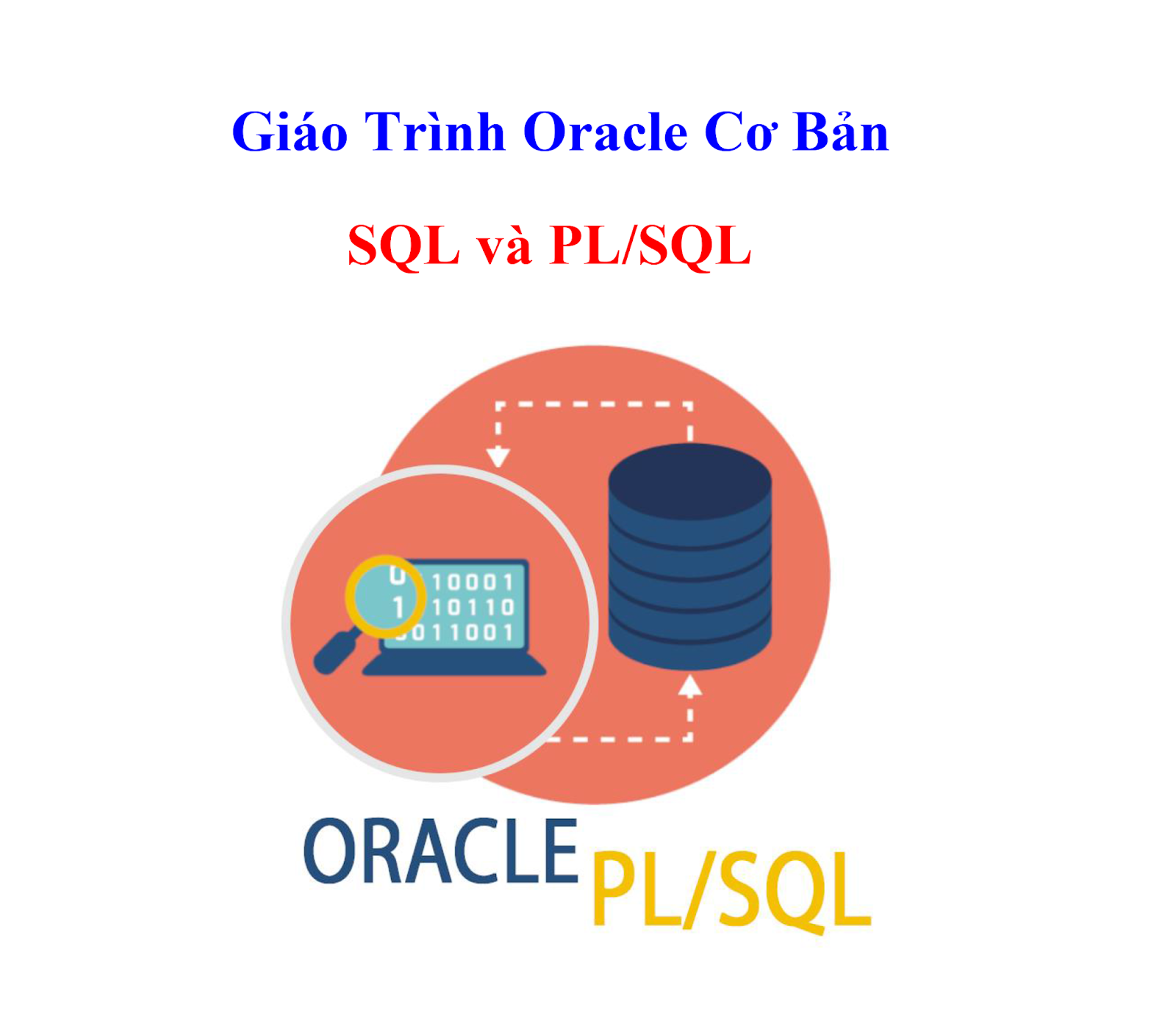 Giáo Trình Oracle Cơ Bản - SQL và PL/SQL - Tiếng Việt | Nhà Sách Tin Học