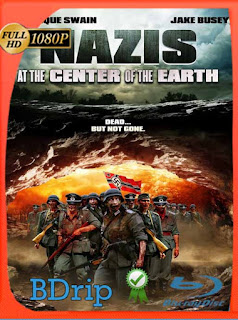 Nazis at the Center of the Earth (2012) BDRIP 1080p Latino [GoogleDrive] SXGO