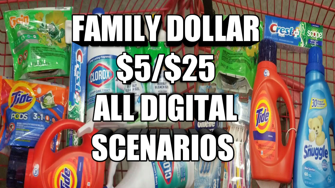 FAMILY DOLLAR 5/25 ALL DIGITAL SCENARIOS