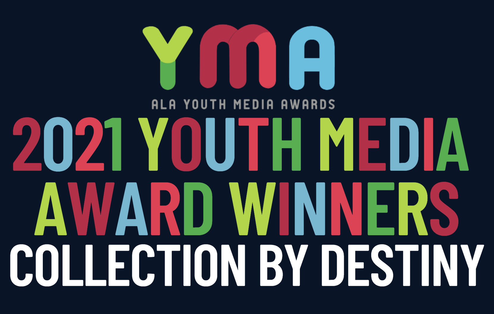 The Library Voice The 2021 Youth Media Award Winners Collection Of