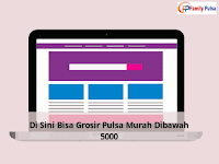 Di Sini Bisa Grosir Pulsa Murah Dibawah 5000