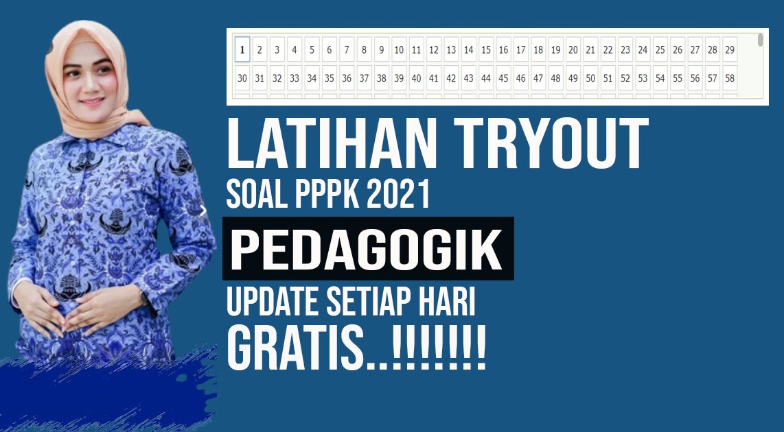Latihan Soal Tryout Pppk Pedagogik Update Terbaru Beritapppk Com