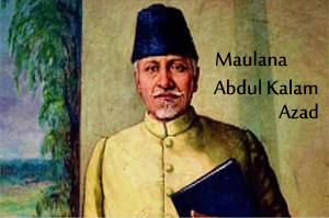 Maulana Abdul Kalam Azad