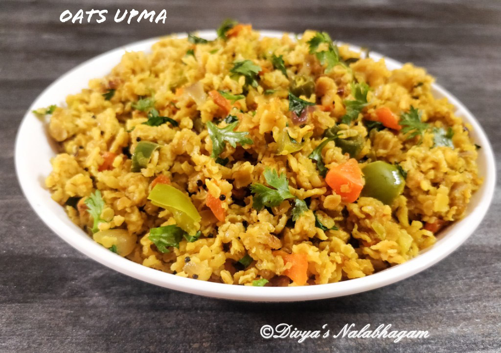 Oats Upma Divya's Nalabhagam