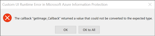 A ribbon UI error which comes from the Azure Information Protection add-in