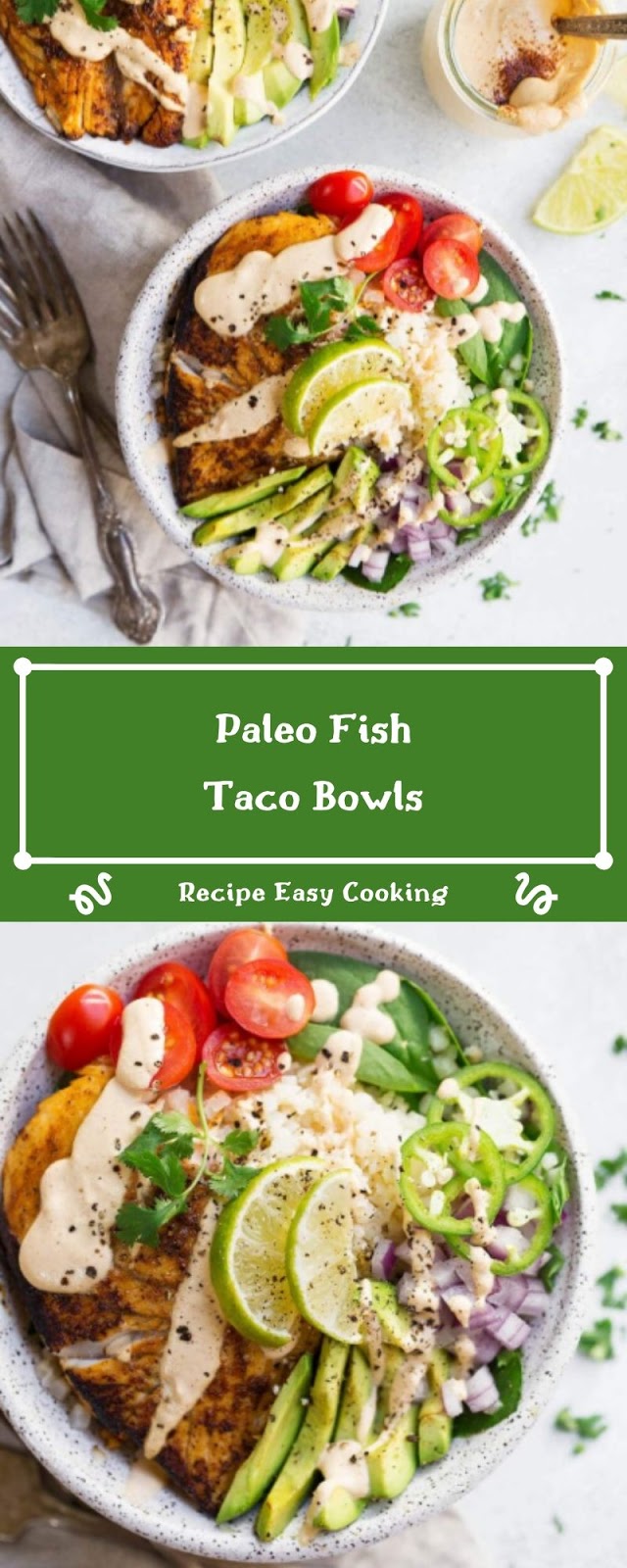 Paleo Fish Taco Bowls