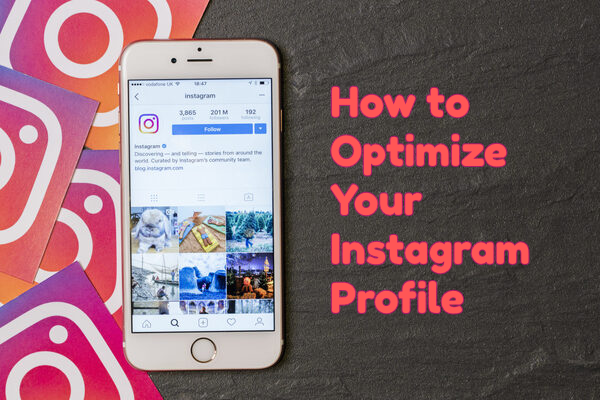 How to Optimize Your Instagram Profile