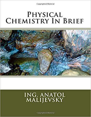 Physical Chemistry In Brief