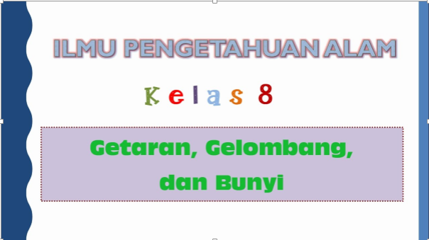 Ipa 8 Getaran Gelombang Dan Bunyi 1 Media Pembelajaran Online Guru Spensaka Smpn1kalimanah