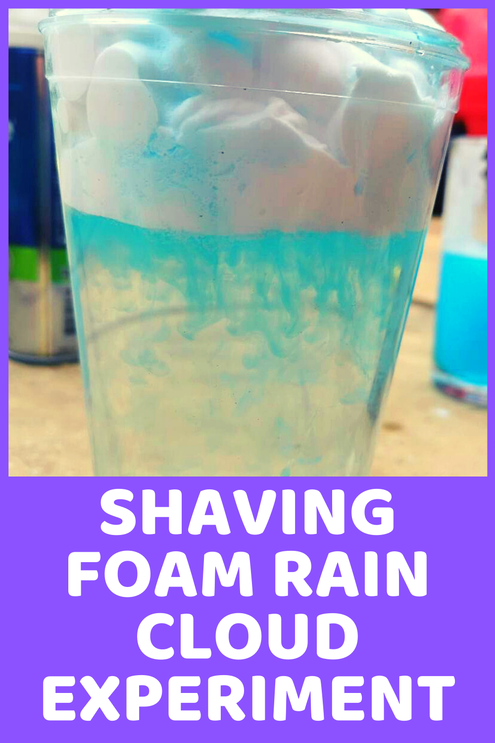 Shaving Foam Rain Cloud Experiment